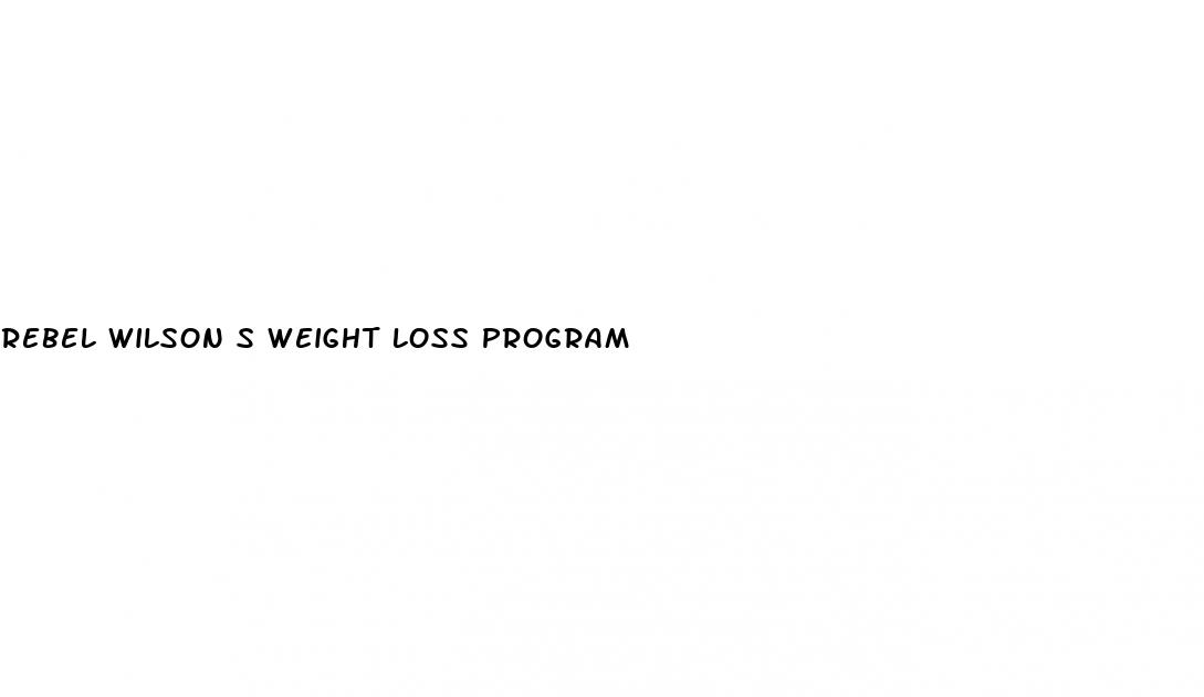 rebel wilson s weight loss program