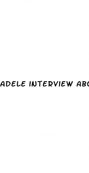 adele interview about weight loss