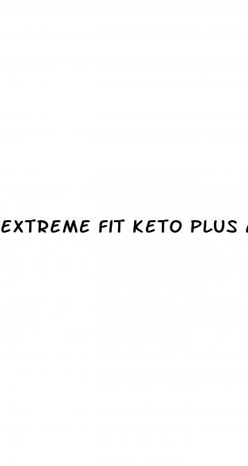 extreme fit keto plus acv gummies