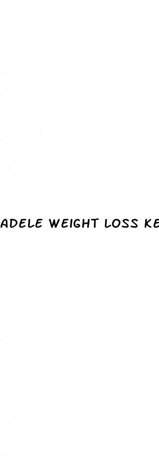 adele weight loss keto pills ellen