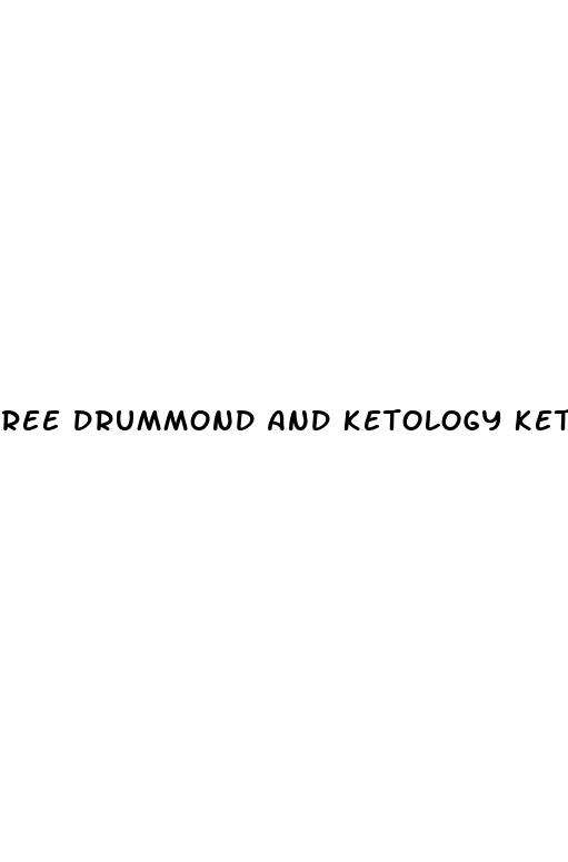 ree drummond and ketology keto gummies