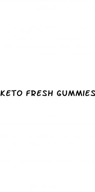 keto fresh gummies for weight loss