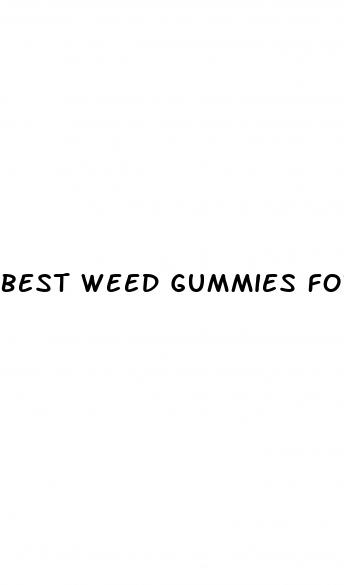 best weed gummies for weight loss