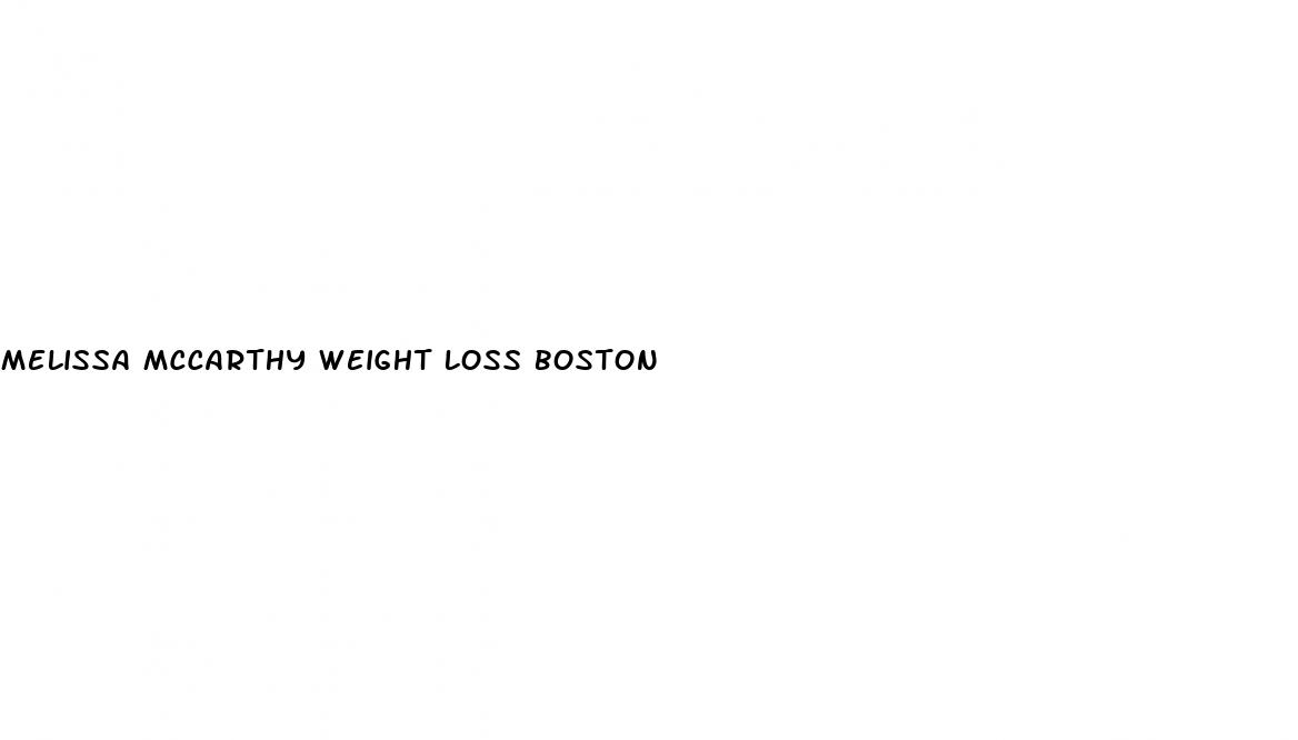 melissa mccarthy weight loss boston