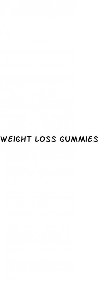 weight loss gummies best