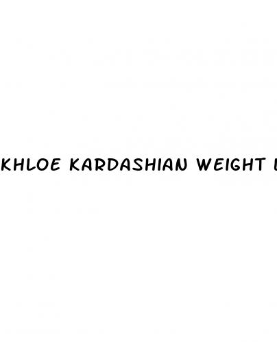 khloe kardashian weight loss drug