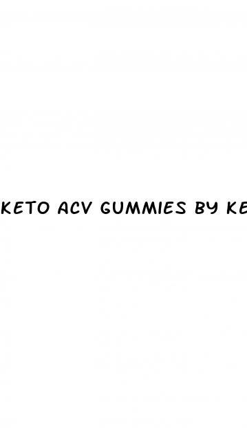 keto acv gummies by kelly clarkson