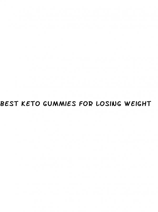 best keto gummies for losing weight