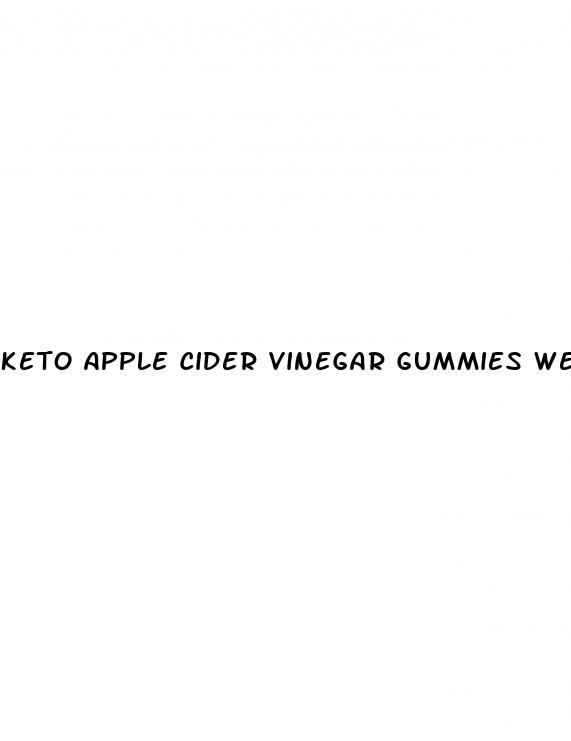 keto apple cider vinegar gummies weight loss