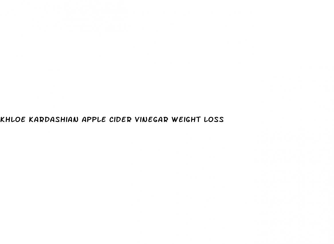 khloe kardashian apple cider vinegar weight loss