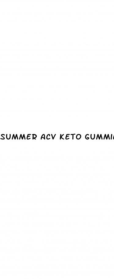 summer acv keto gummies