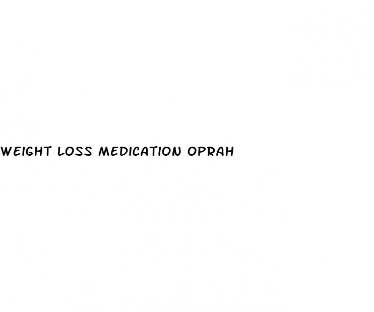 weight loss medication oprah