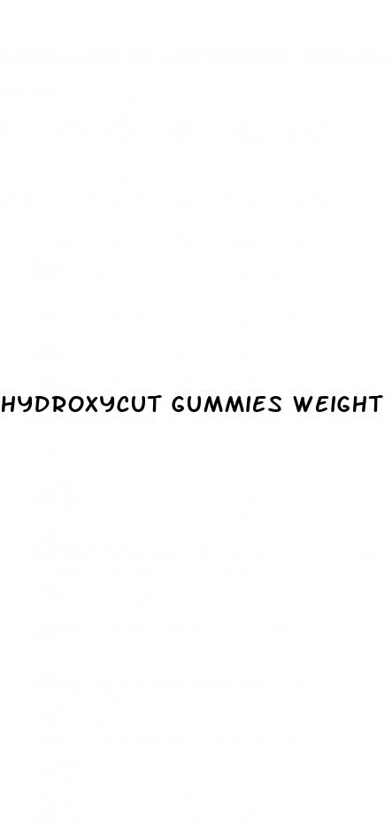 hydroxycut gummies weight loss