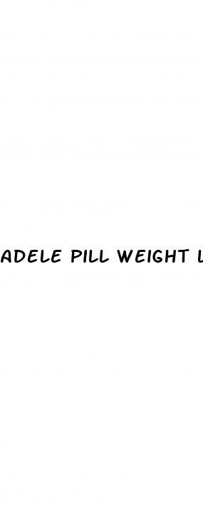 adele pill weight loss