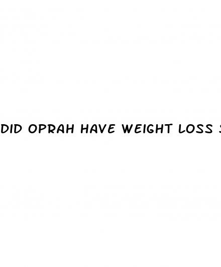 did oprah have weight loss surgery