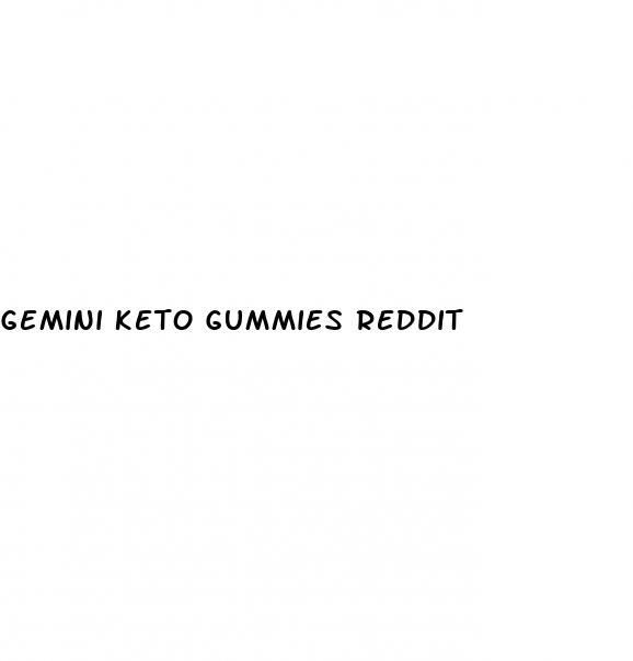 gemini keto gummies reddit