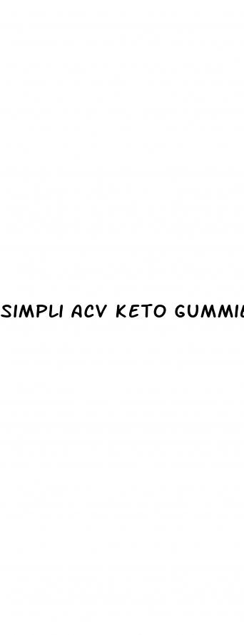 simpli acv keto gummies real reviews