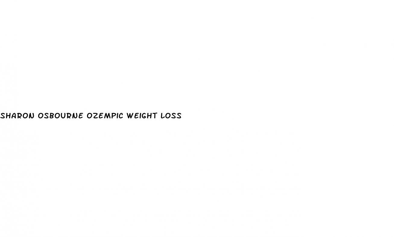 sharon osbourne ozempic weight loss