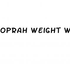 oprah weight watchers weight loss