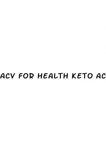 acv for health keto acv gummies reviews