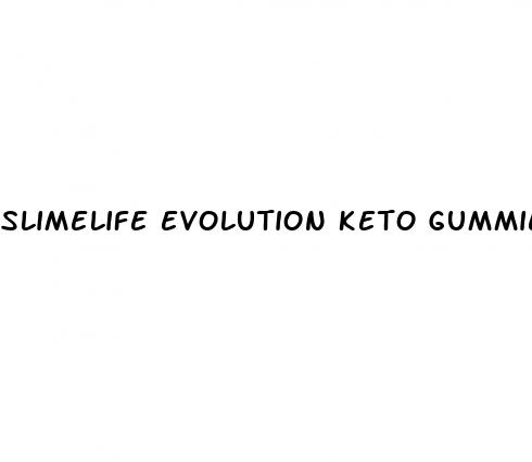 slimelife evolution keto gummies