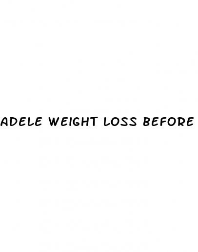 adele weight loss before and after pictures