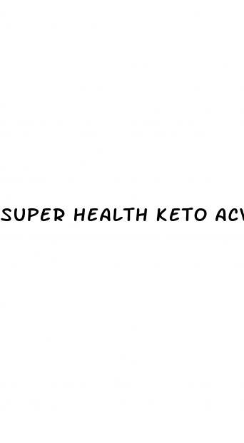 super health keto acv gummies reviews