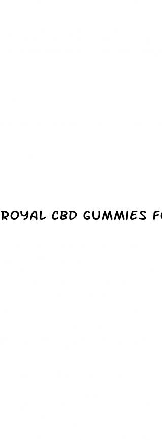 royal cbd gummies for weight loss