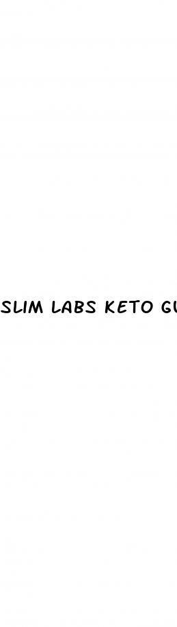 slim labs keto gummies