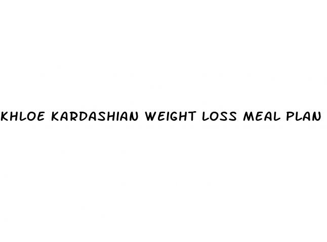 khloe kardashian weight loss meal plan