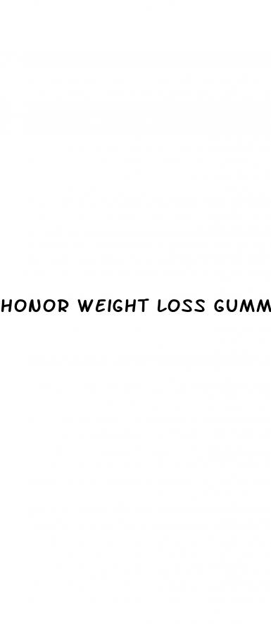 honor weight loss gummy