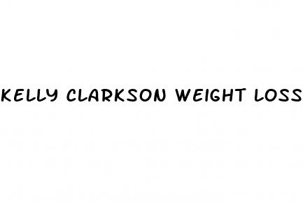 kelly clarkson weight loss and gummies