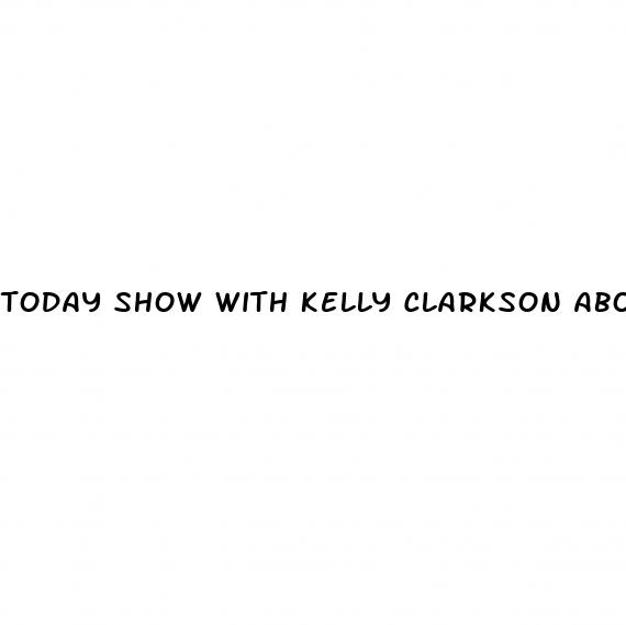 today show with kelly clarkson about her weight loss