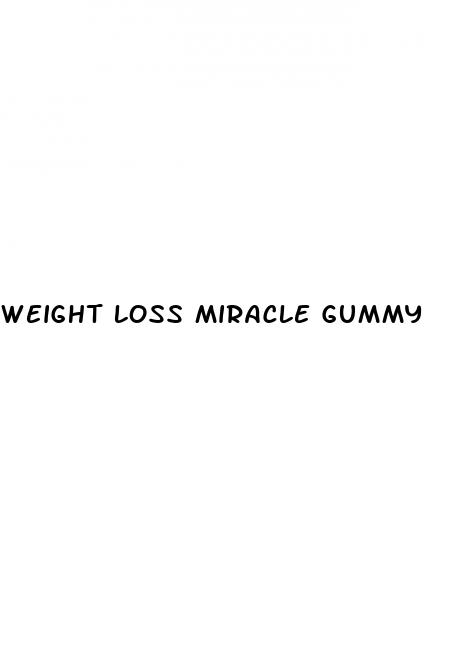 weight loss miracle gummy