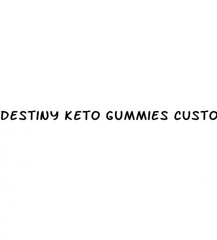 destiny keto gummies customer service number usa