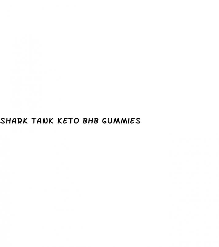 shark tank keto bhb gummies