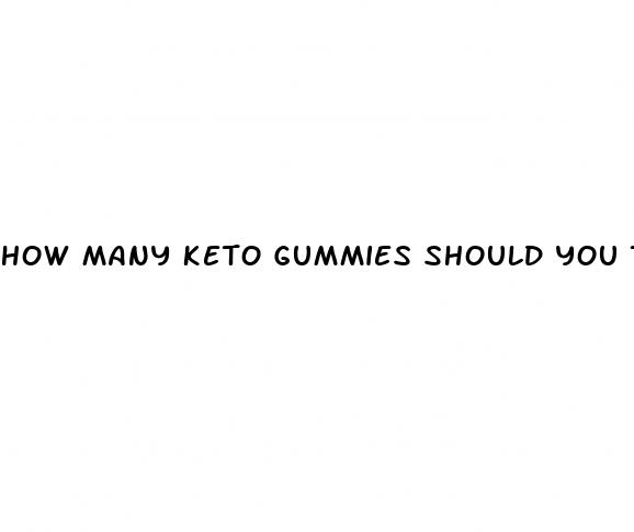 how many keto gummies should you take a day