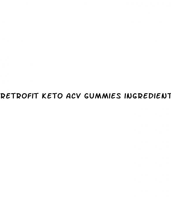 retrofit keto acv gummies ingredients