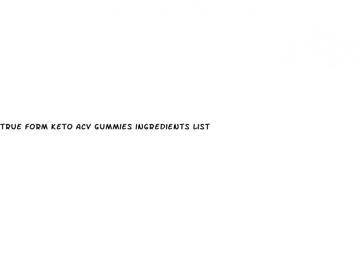 true form keto acv gummies ingredients list