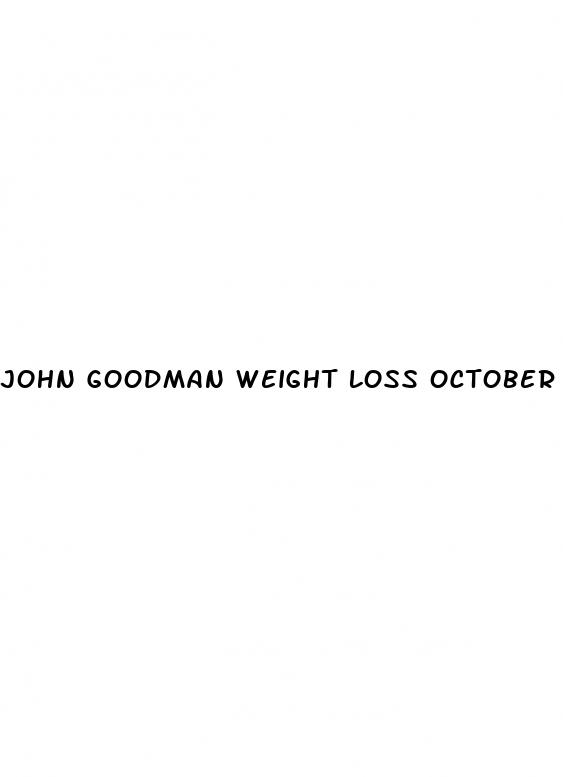 john goodman weight loss october 2024