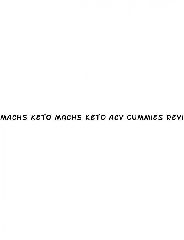 mach5 keto mach5 keto acv gummies reviews