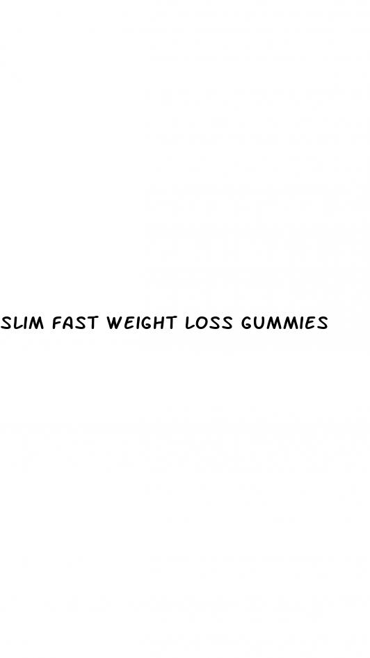 slim fast weight loss gummies