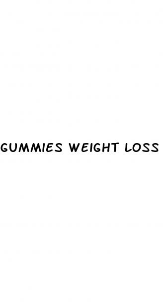 gummies weight loss supplements