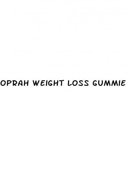 oprah weight loss gummie