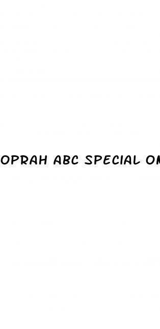 oprah abc special on weight loss