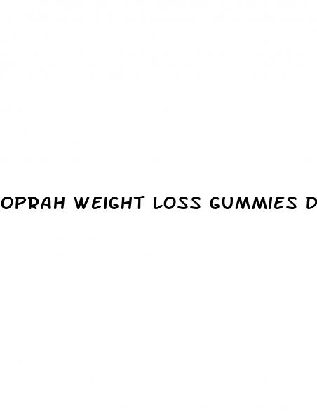 oprah weight loss gummies diet