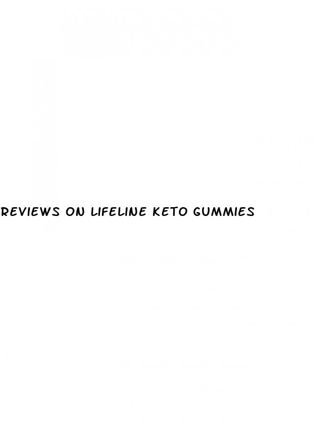 reviews on lifeline keto gummies