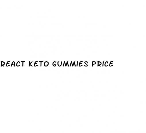 react keto gummies price