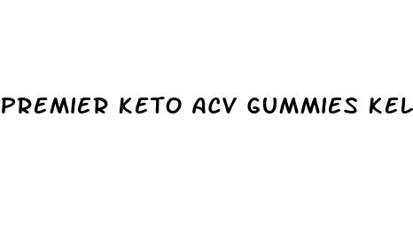 premier keto acv gummies kelly clarkson