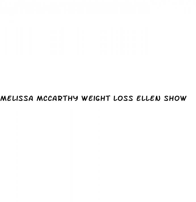 melissa mccarthy weight loss ellen show